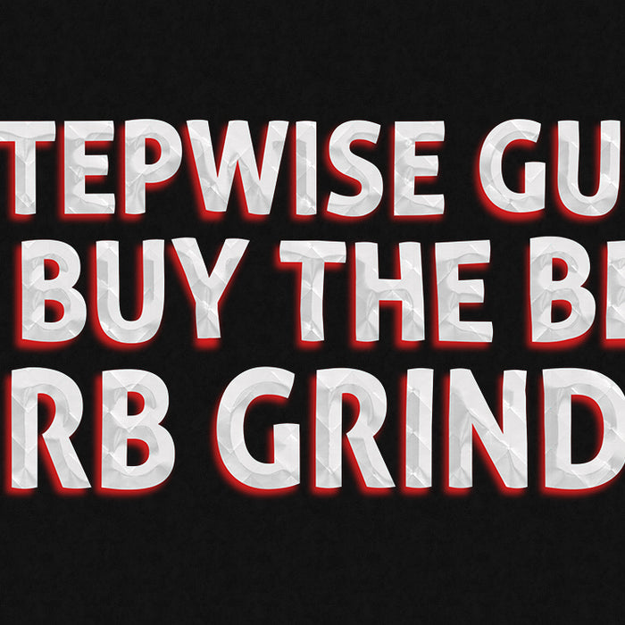 A Stepwise Guide to Buy the Best Herb Grinder