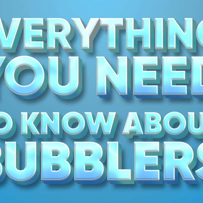 Everything You Need To Know About Bubblers