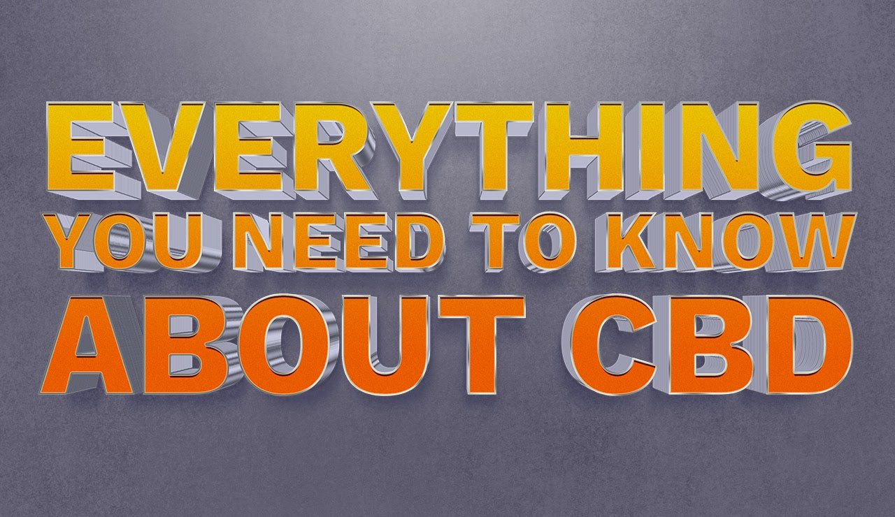 Everything You Need To Know About CBD