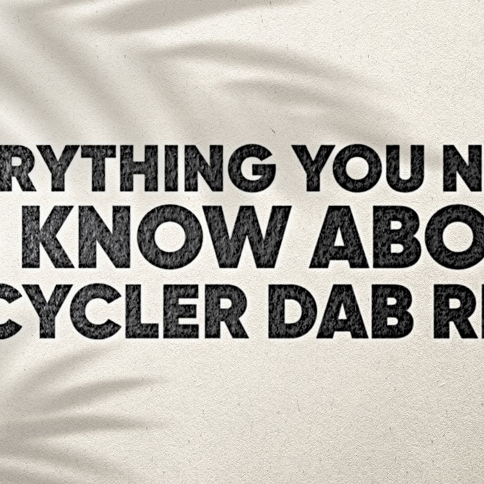 Everything You Need To Know About Recycler Dab Rigs